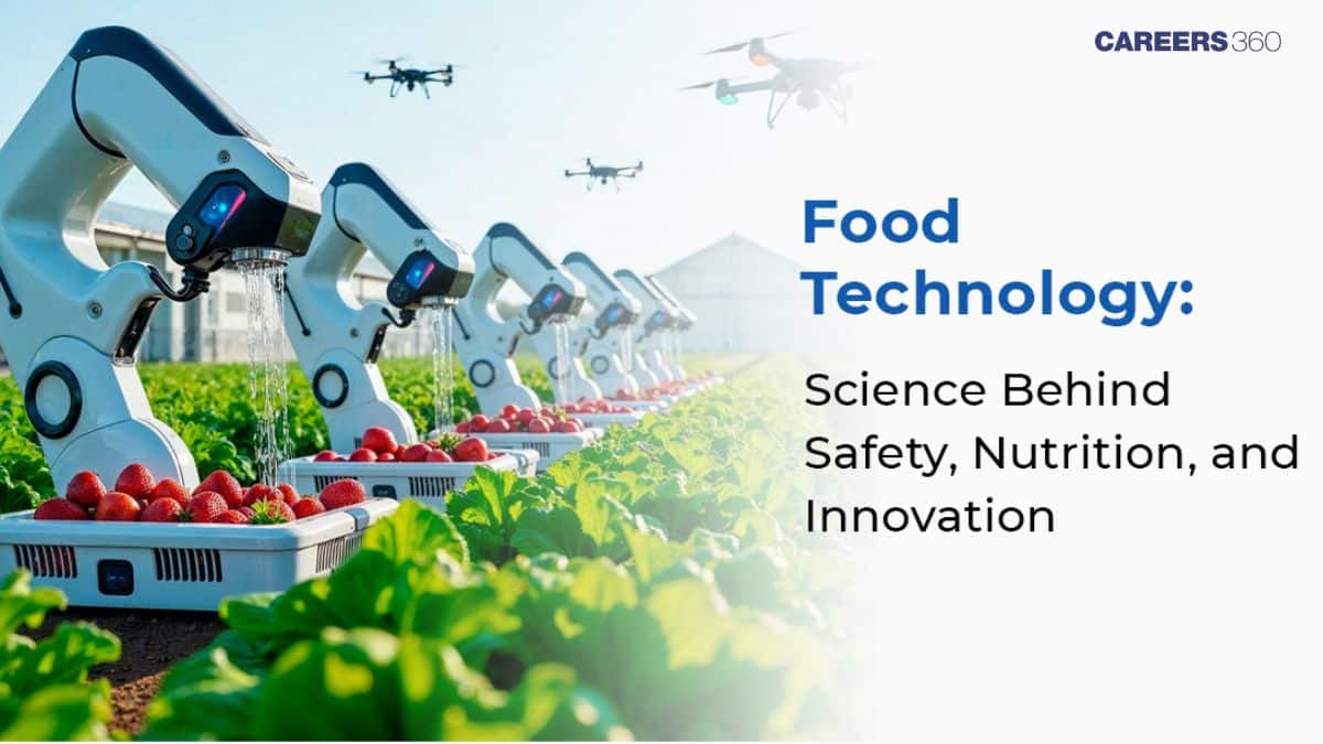 Science Behind Safety, Nutrition, and Innovation of B.Tech Food Technology Course 2026 at AIFT Noida